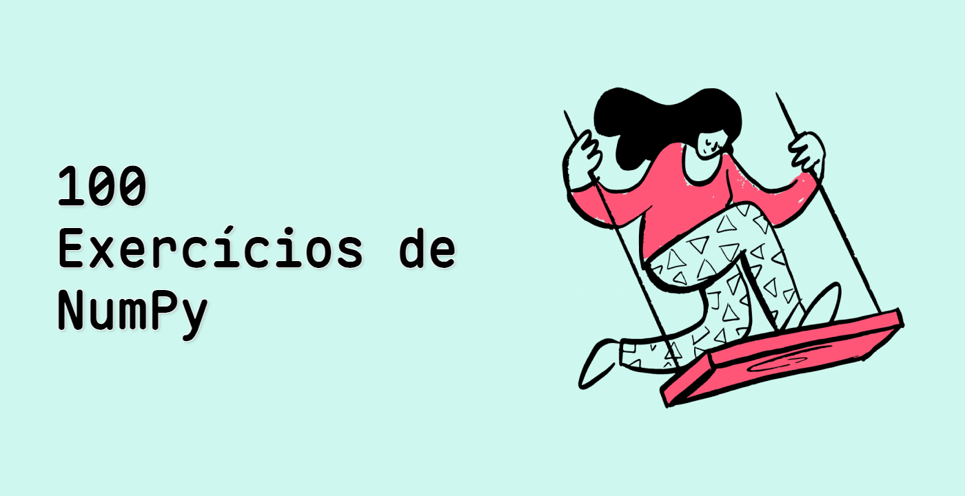 100 Exercícios de NumPy
