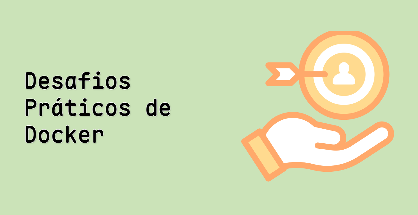 Desafios Práticos de Docker