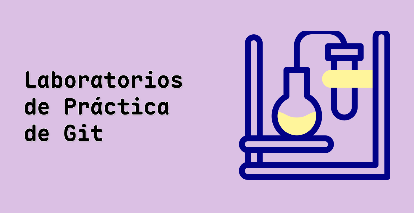 Laboratorios de Práctica de Git
