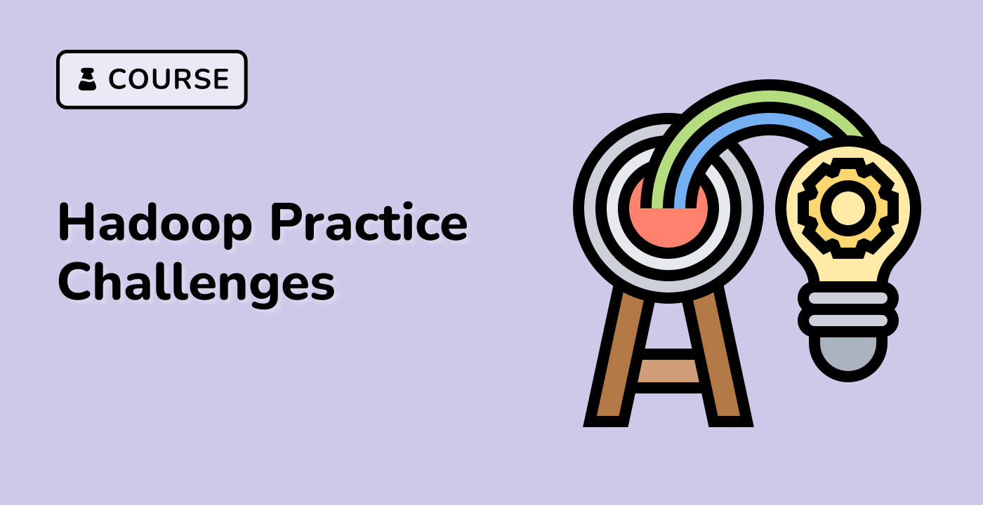 Hadoop Practice Challenges