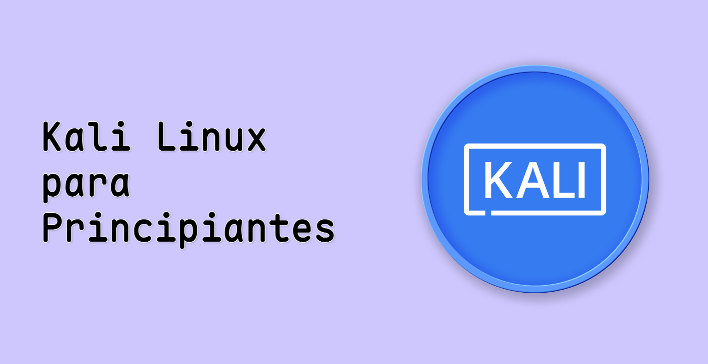 Kali Linux para Principiantes