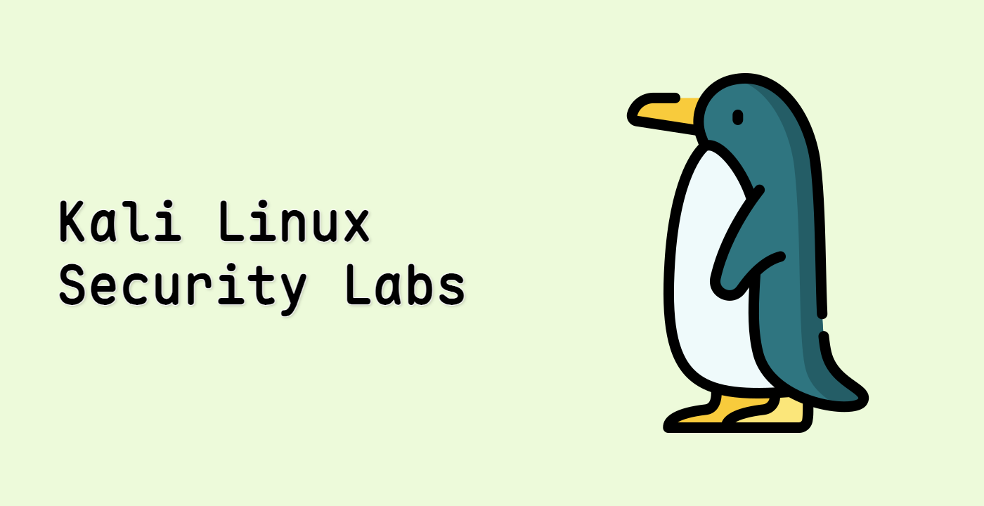 Kali Linux Security Labs