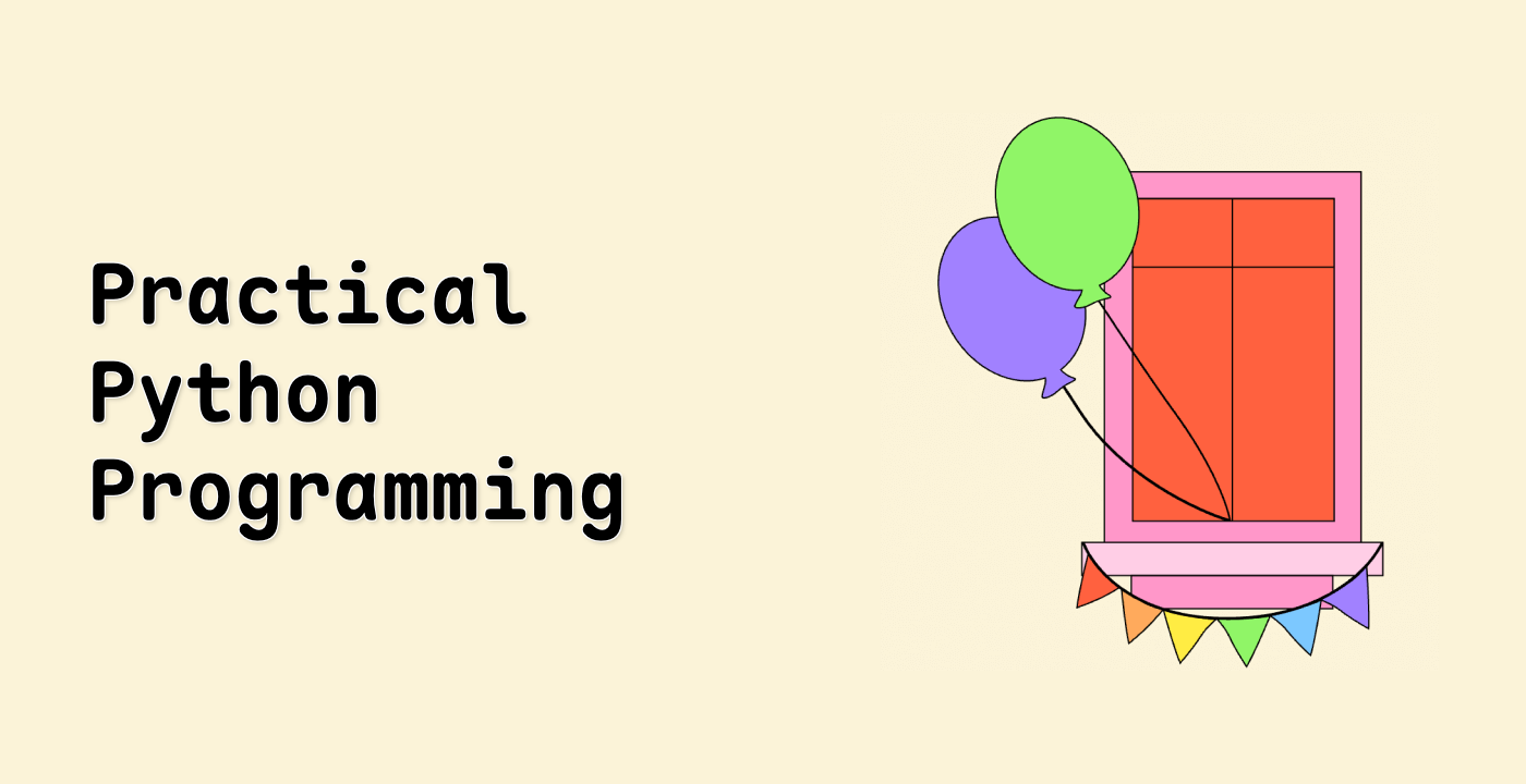 Practical Python Programming