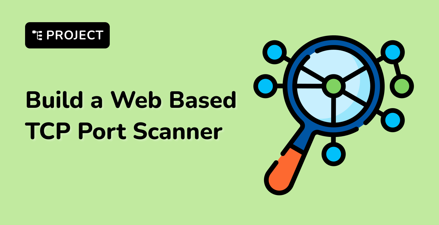 Build a Web Based TCP Port Scanner