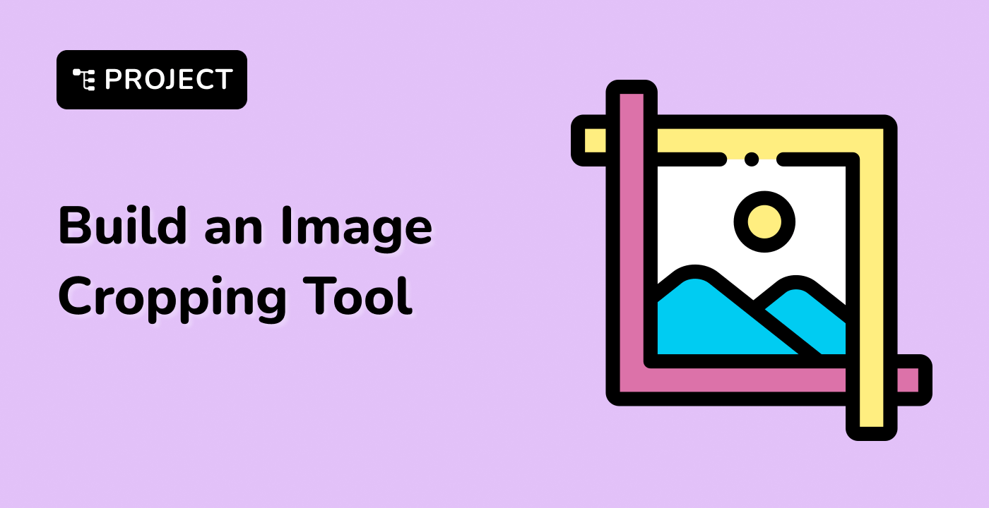 Build an Image Cropping Tool Using HTML5