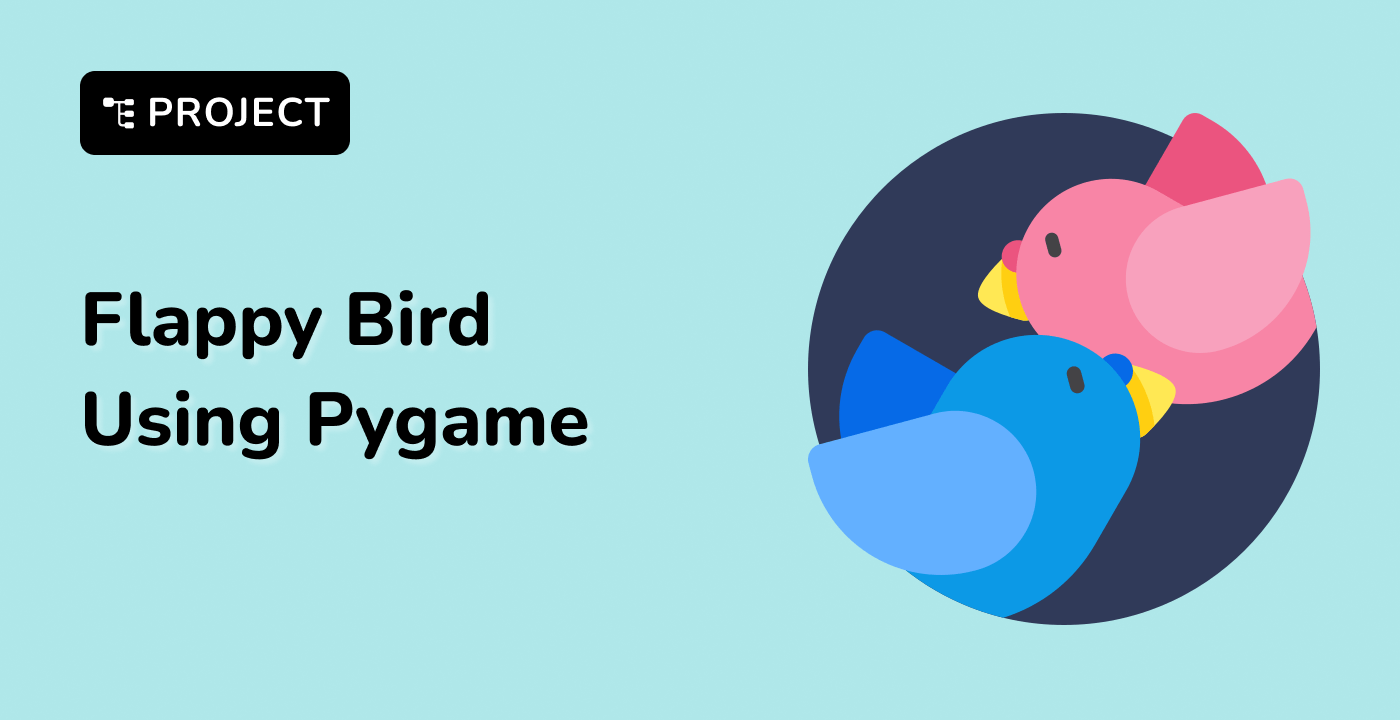 Build Flappy Bird Using Pygame