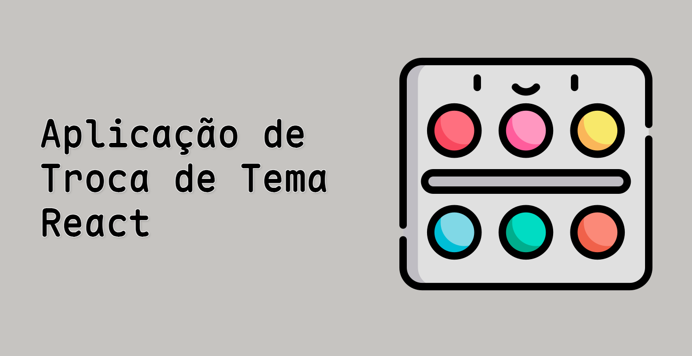 Aplicação de Troca de Tema React