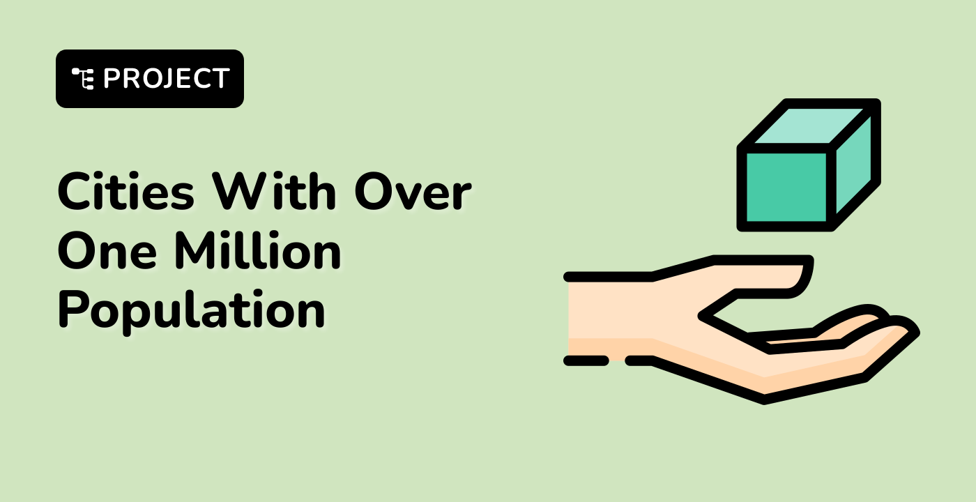 Cities With Over One Million Population