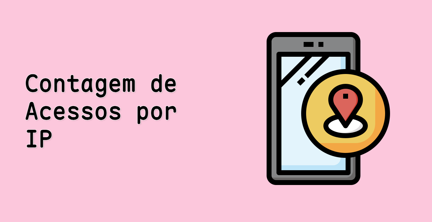 Contagem de Acessos por IP