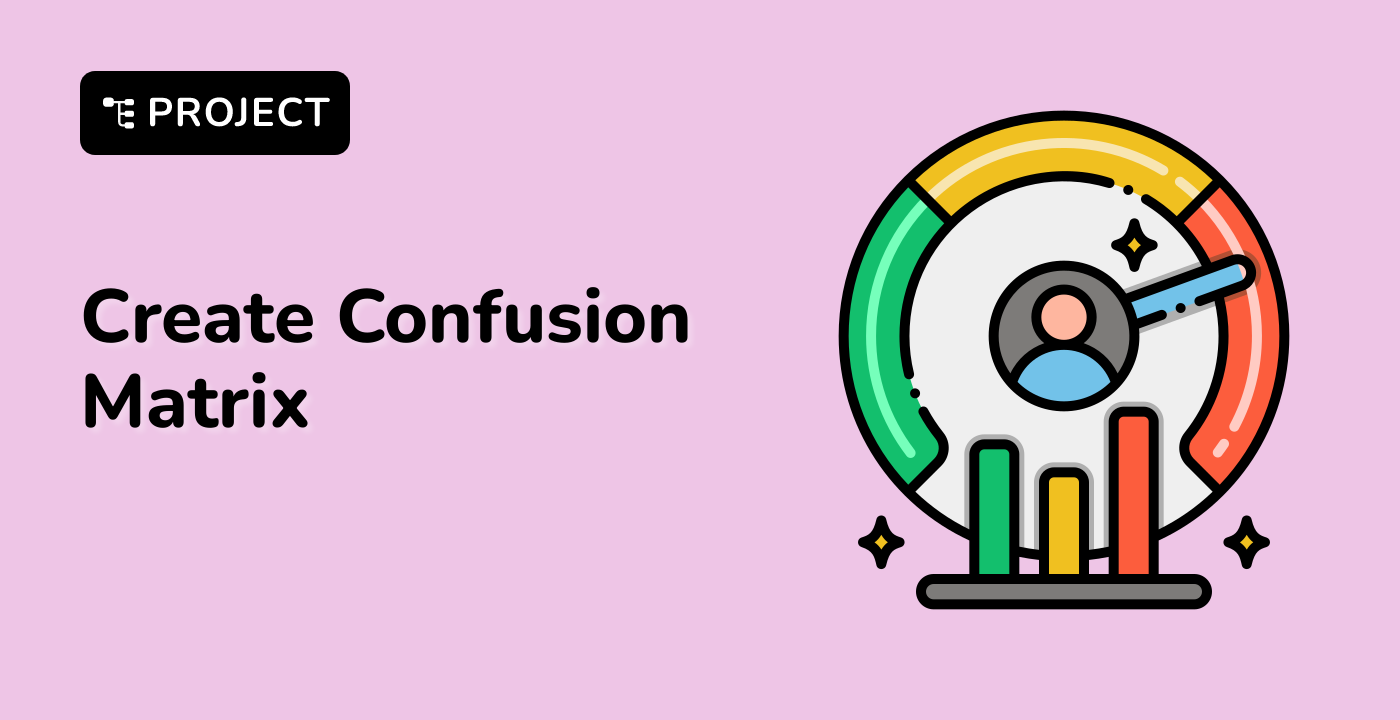 Implementing Confusion Matrix for Classification