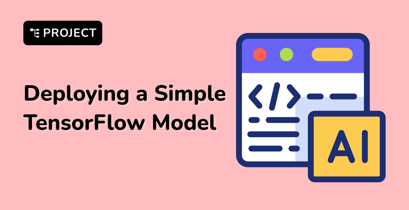 Deploying a Simple TensorFlow Model