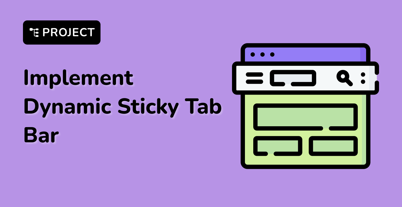 Implement Dynamic Sticky Tab Bar