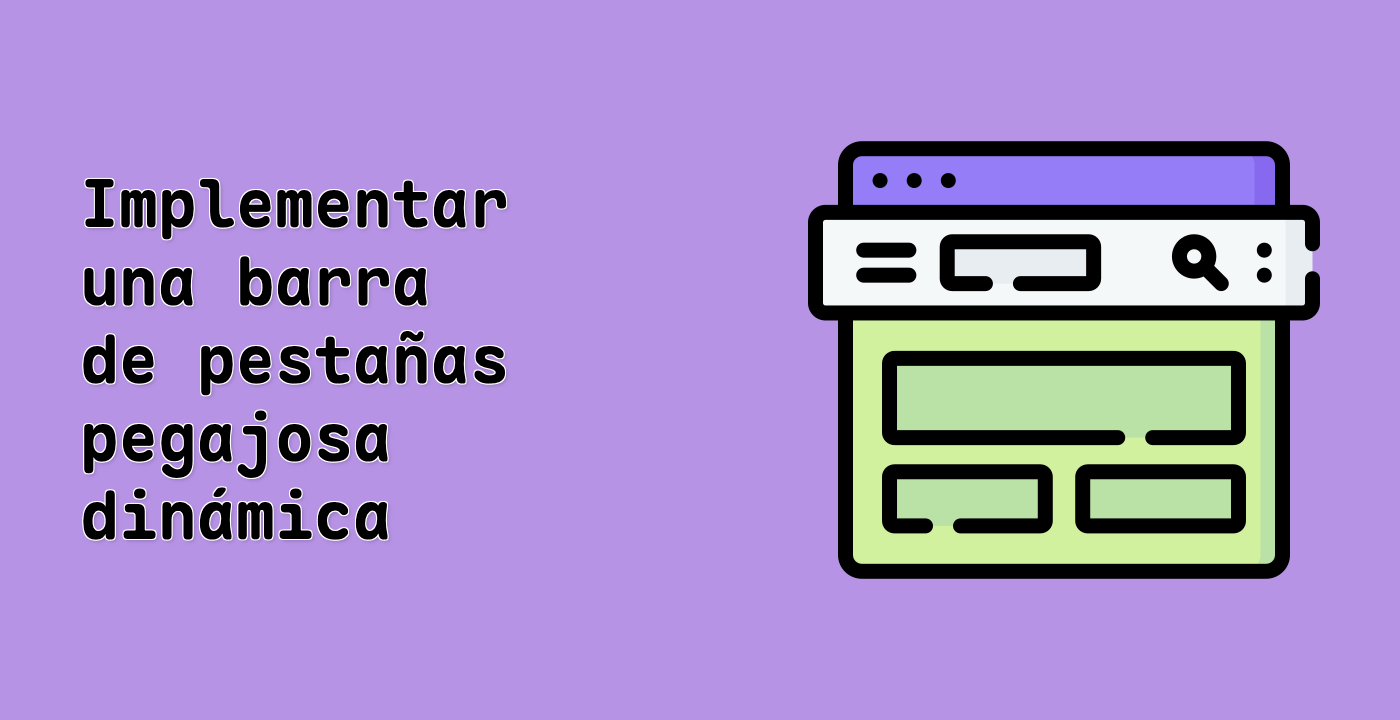 Implementar una barra de pestañas pegajosa dinámica