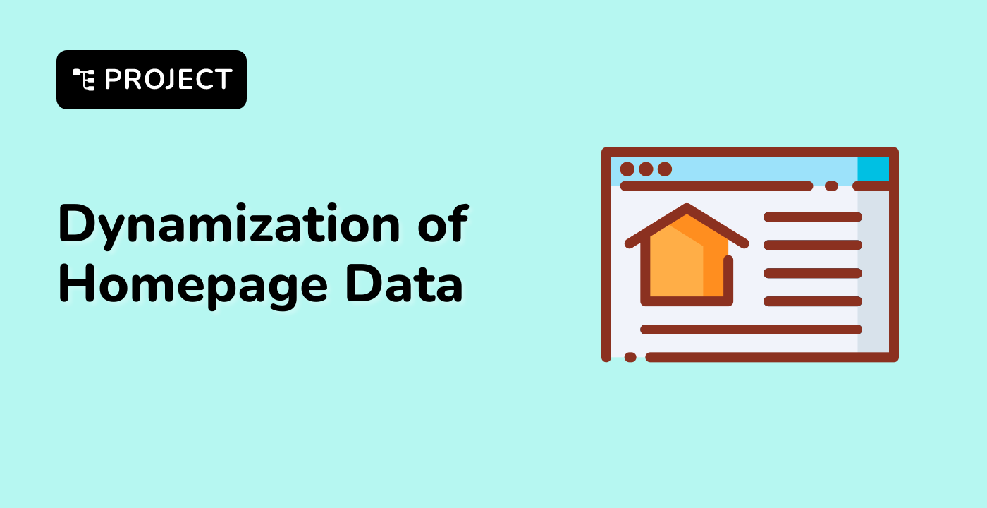 Dynamization of Homepage Data