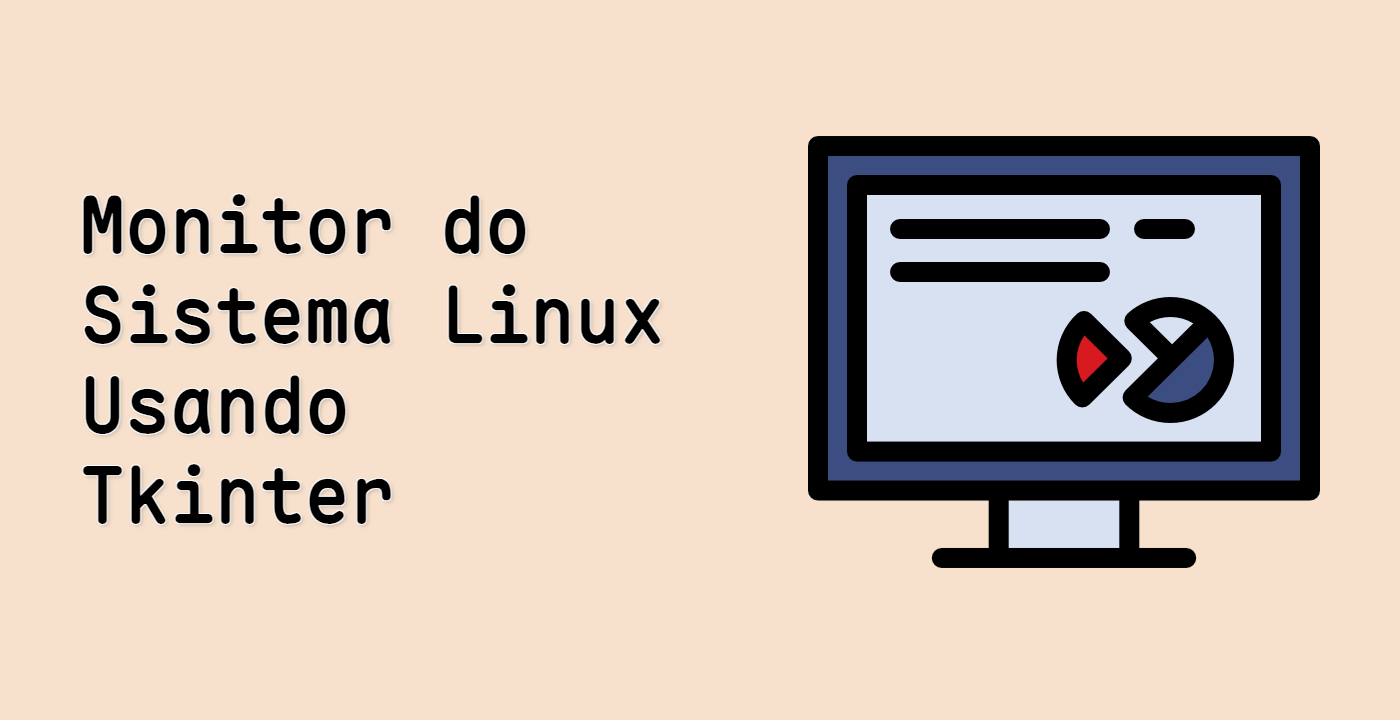 Monitor do Sistema Linux Usando Tkinter