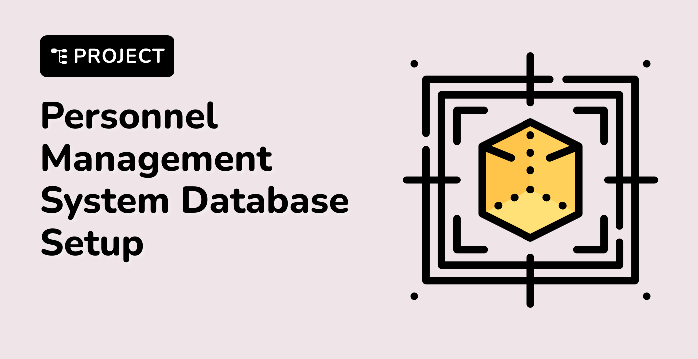 Personnel Management System Database Setup