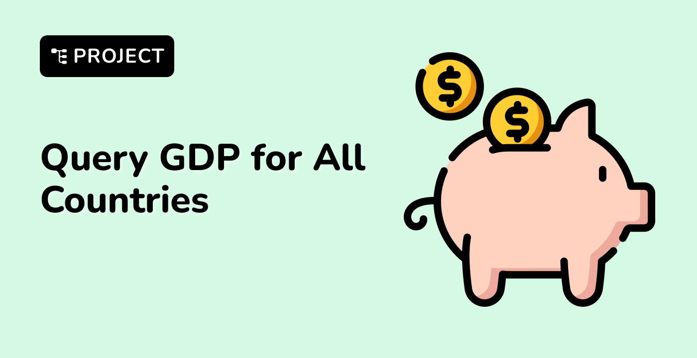 Query GDP for All Countries