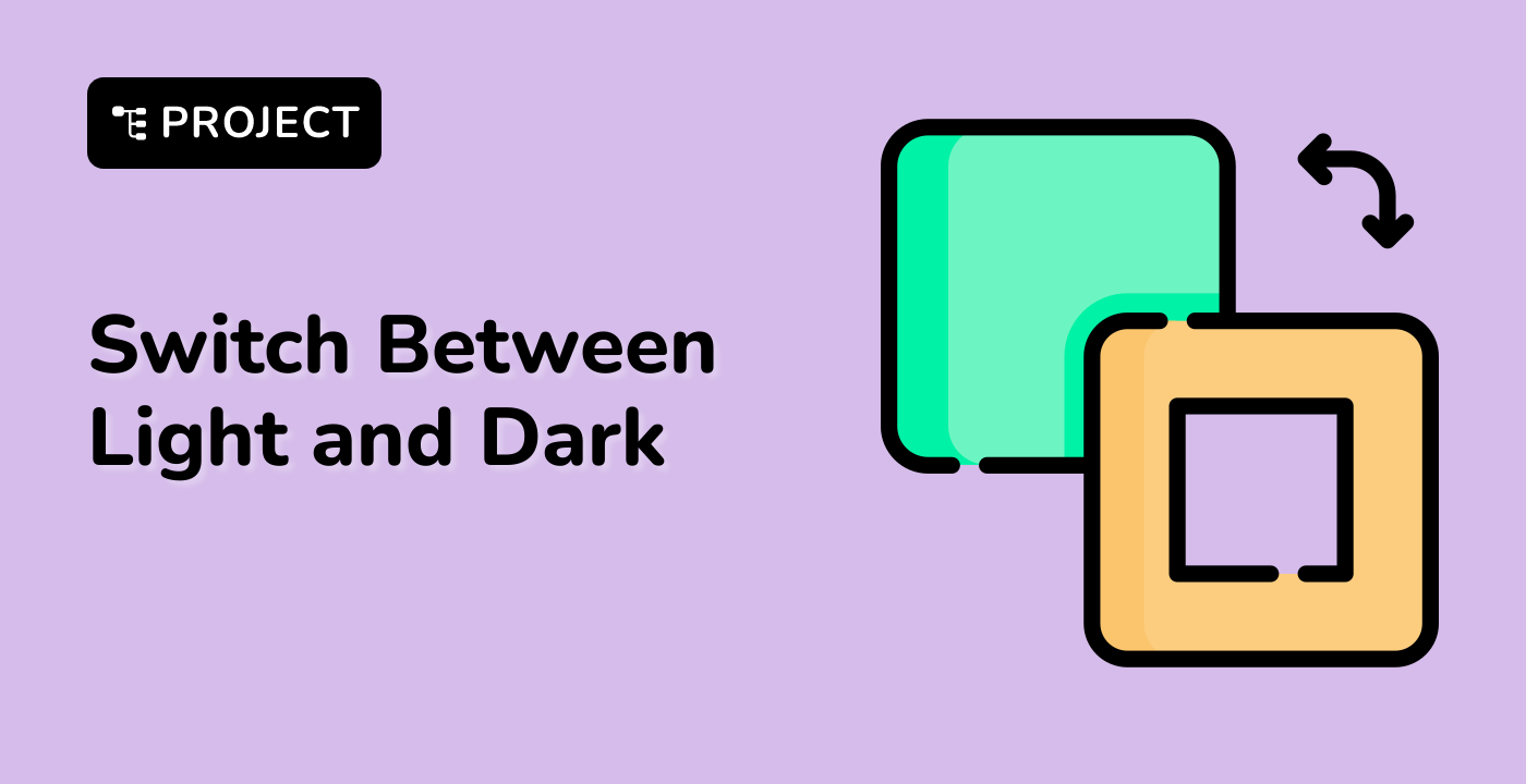 Switch Between Light and Dark