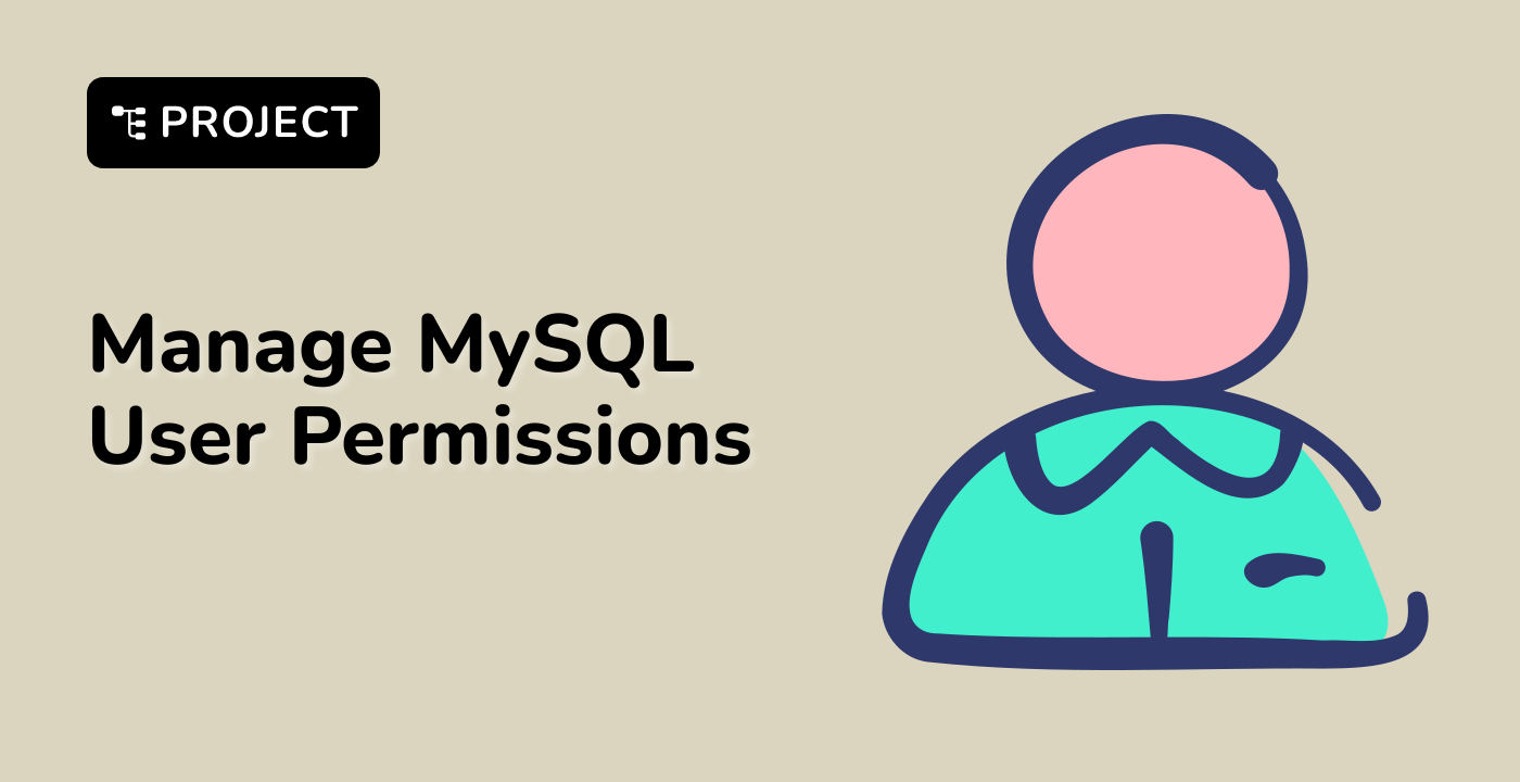 Manage MySQL User Permissions