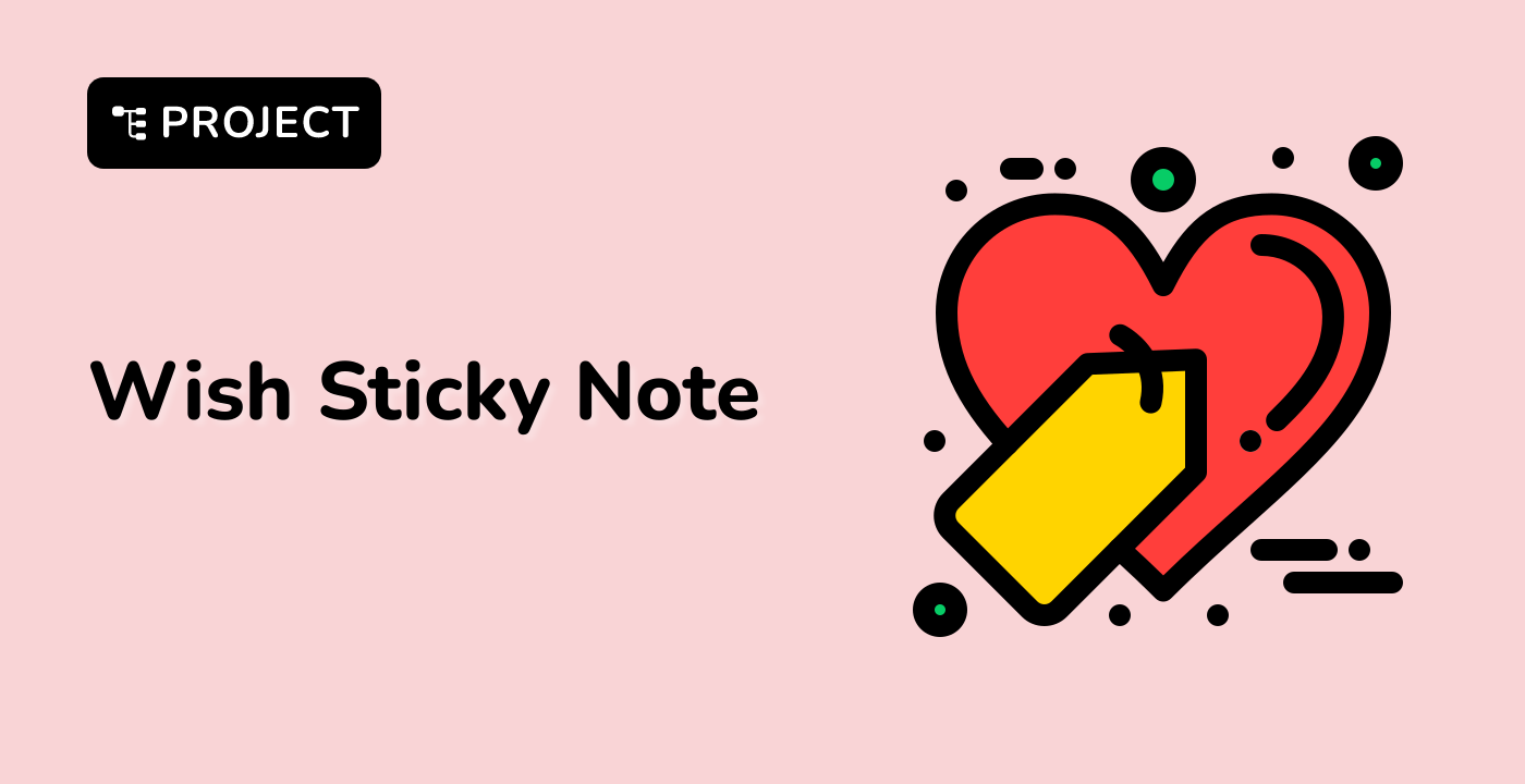 Wish Sticky Note App with Vue.js