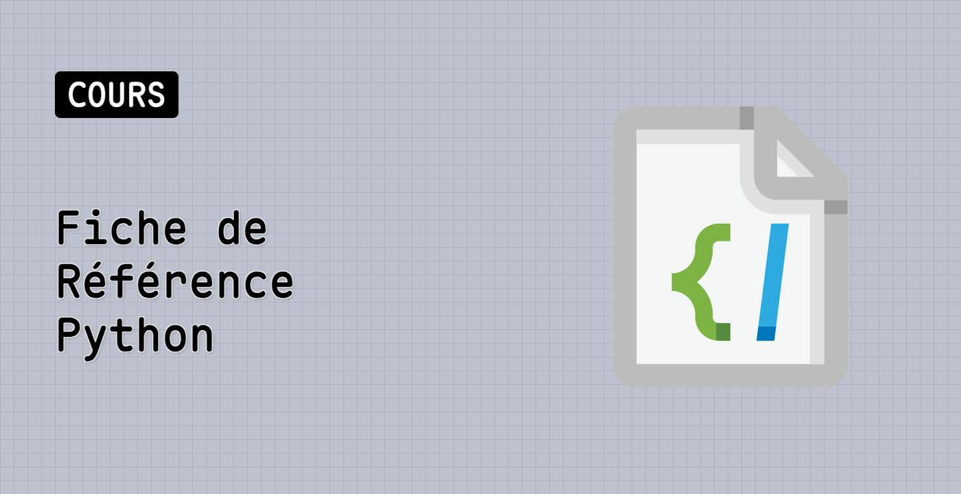 Fiche de Référence Python