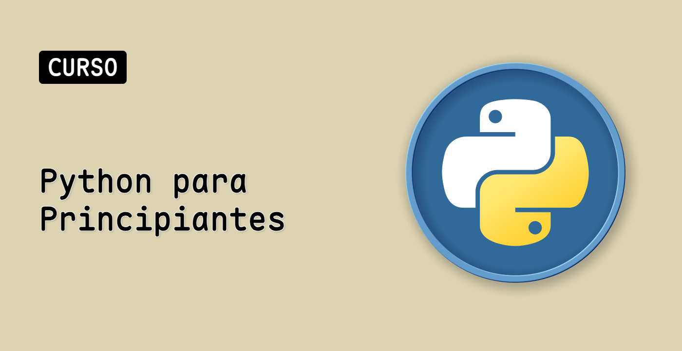 Python para Principiantes: Curso Completo para Dominar los Fundamentos ...