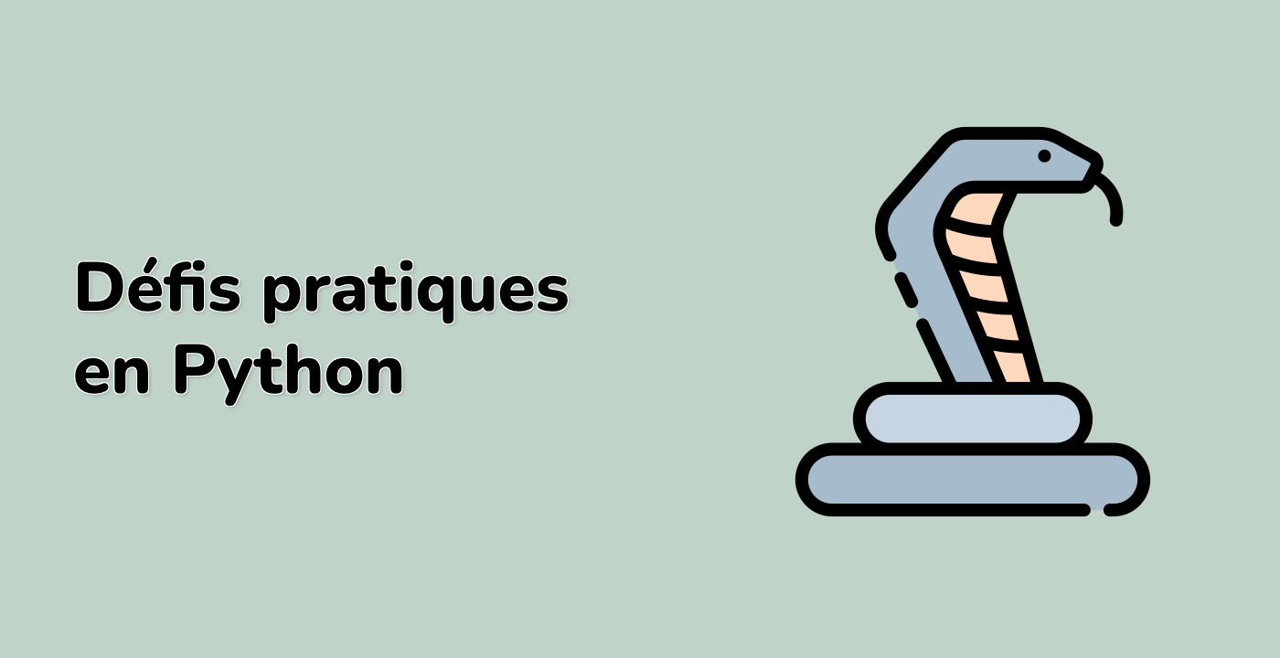 Défis pratiques en Python