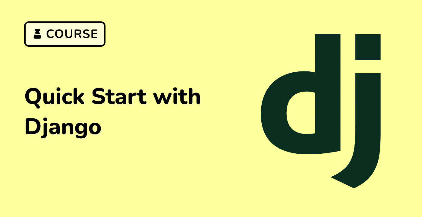 Quick Start with Django