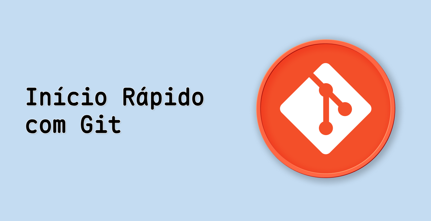 Início Rápido com Git