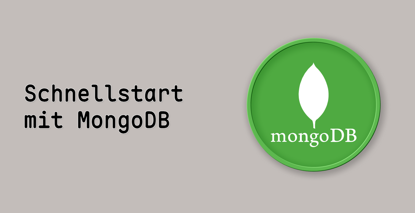 Schnellstart mit MongoDB