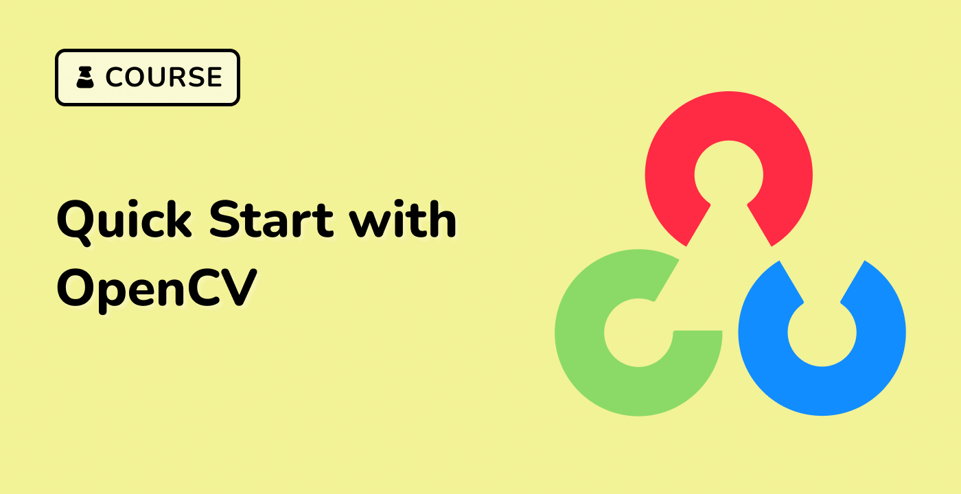 Quick Start with OpenCV