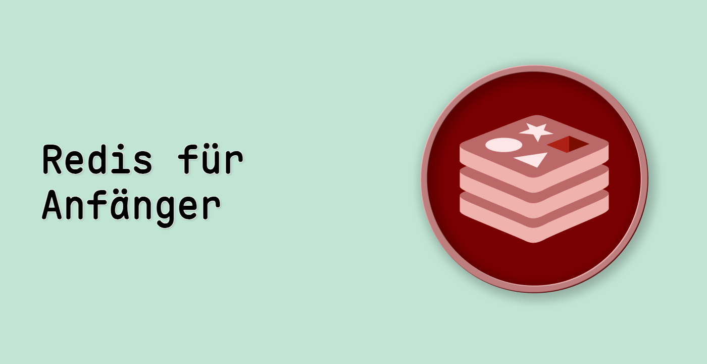 Redis für Anfänger