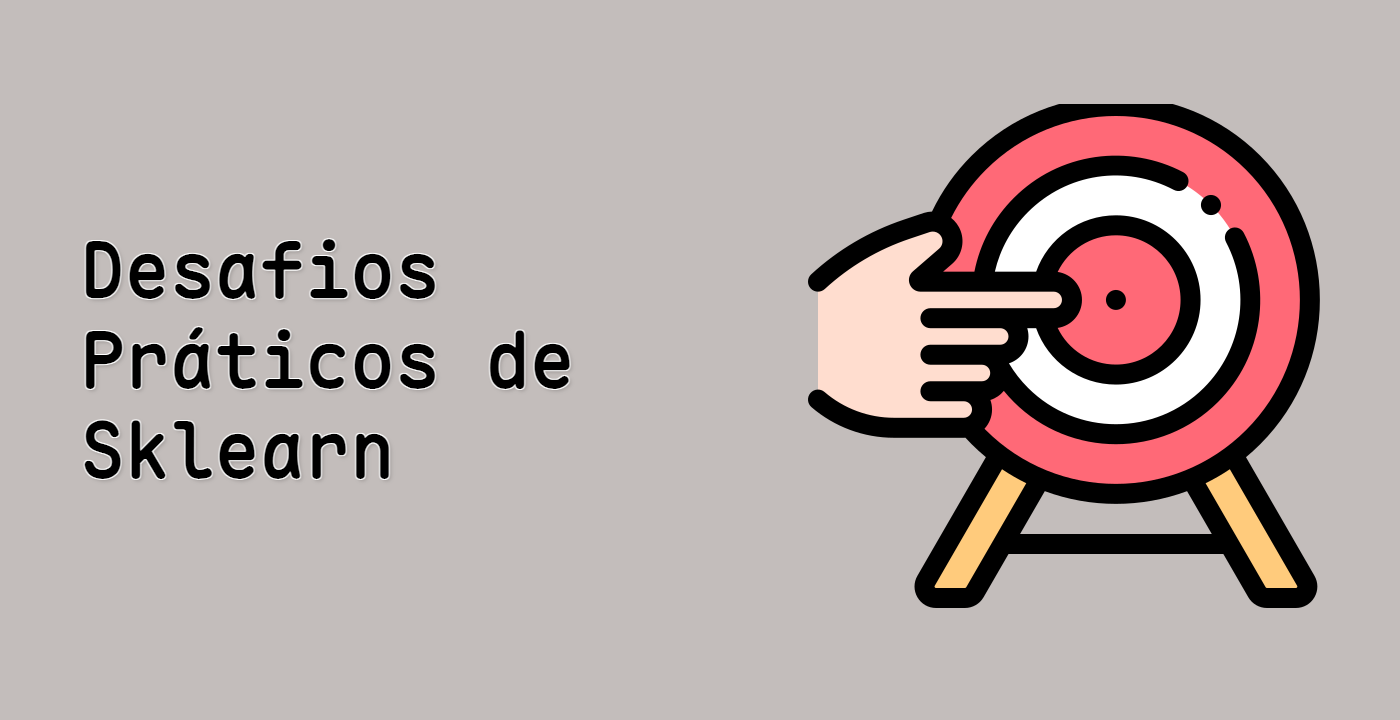 Desafios Práticos de Sklearn