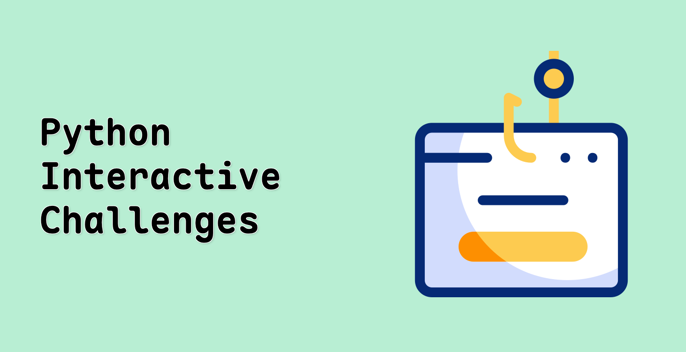 Python Interactive Challenges